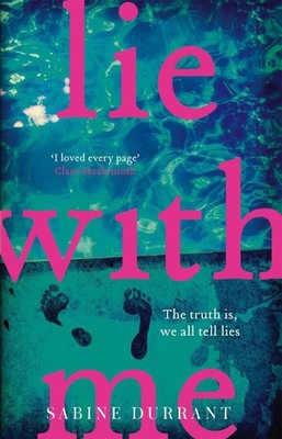 Lie With Me: An absolutely addictive crime suspense thriller for 2026 from the S