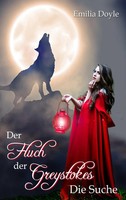 Der Fluch Der Greystokes Die Suche Emilia Doyle Taschenbuch 328 S. Deutsch 2015