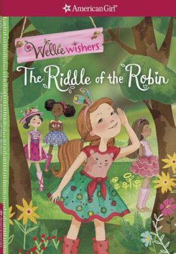 The Riddle of the Robin (Wellie Wishers) - Paperback - VERY GOOD