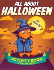 All About Halloween: Activity Book For Children