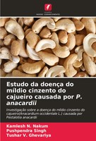 Kamlesh N. Nakum (U. A.) | Estudo Da DoençA Do MíLdio Cinzento Do Cajueiro...
