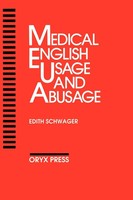 Edith Schwager | Medical English Usage And Abusage | Taschenbuch | Englisch