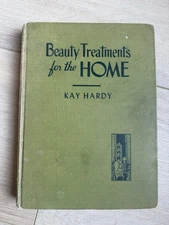 Beauty Treatments For The Home, Kay Hardy  1942, 1945 Interior Design Decoration