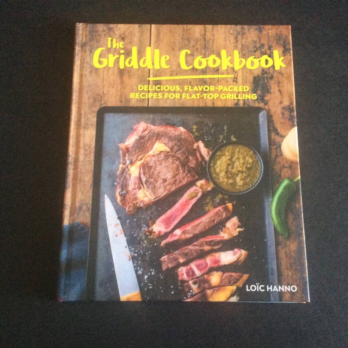 _NEW The Griddle Cookbook: Delicious Flavor-Packed Recipes for
