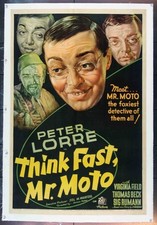 THINK FAST, MR. MOTO (1937) 19495   Peter Lorre   Virginia  Field   Thomas Beck