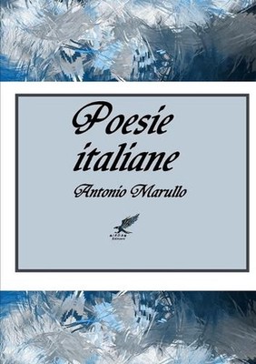 Poesie italiane by Antonio Marullo Paperback Book