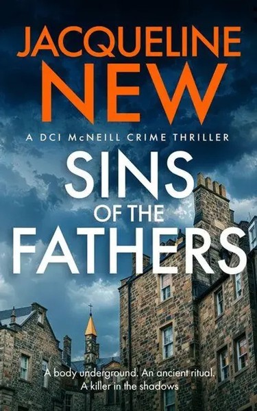 Sins Of The Fathers | A Scottish Crime Thriller | Jacqueline New | Englisch-image