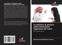 Muhammad Badamasi Tsaure | La Politica Di Genere Nella Letteratura Nigeriana...