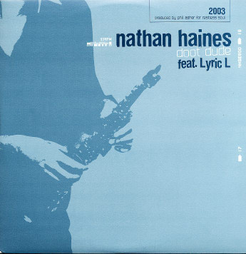 Nathan Haines Ft. Lyric L - Doot Dude (12'', Vinyl) Jazz House Ashley Beedle Rmx
