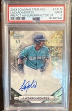 Marketplace image: 2023 Bowman Sterling LAZARO MONTES SUPERFRACTOR AUTO 1/1 PSA 9 MINT - CALL UP!