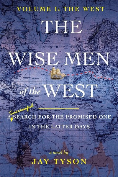 Jay Tyson | The Wise Men Of The West | Taschenbuch | Englisch (2019)-image
