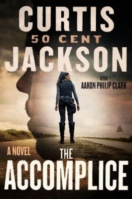 The Accomplice Curtis Jackson