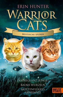 Warrior Cats - Mystische Spuren Erin Hunter