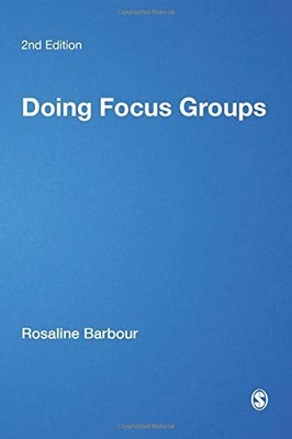DOING FOCUS GROUPS (QUALITATIVE RESEARCH KIT) By Rosaline Barbour **BRAND NEW**
