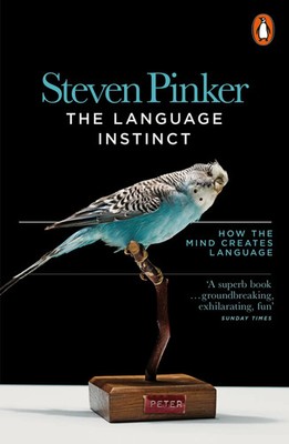 The Language Instinct | How the Mind Creates Language | Steven Pinker | Buch
