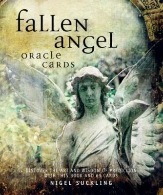 Fallen Angel Oracle Cards: Discover the art and wisdom of prediction with this b