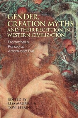 Lisa Maurice Gender, Creation Myths and their Reception  (Paperback) (UK IMPORT)