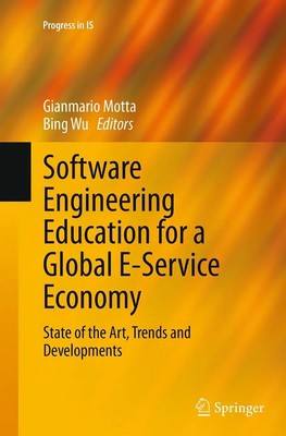 Bing Wu (u. a.) | Software Engineering Education for a Global E-Service Economy