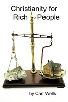Carl Wells | Christianity For Rich People | Taschenbuch | Englisch (2011)
