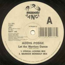 Addis Posse / Let The Warriors Dance (Remixes) 1990UK RAVE Acid break beat