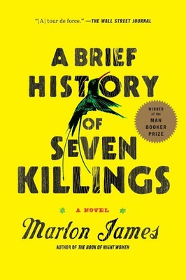 Marlon James A Brief History of Seven Killings