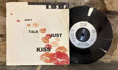 Right Said Fred - Don't Talk Just Kiss - 7'' Vinyl Single 1991 Tug Records SNOG 2