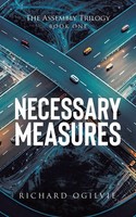 Necessary Measures Richard Ogilvie Taschenbuch Englisch 2023 Tellwell Talent