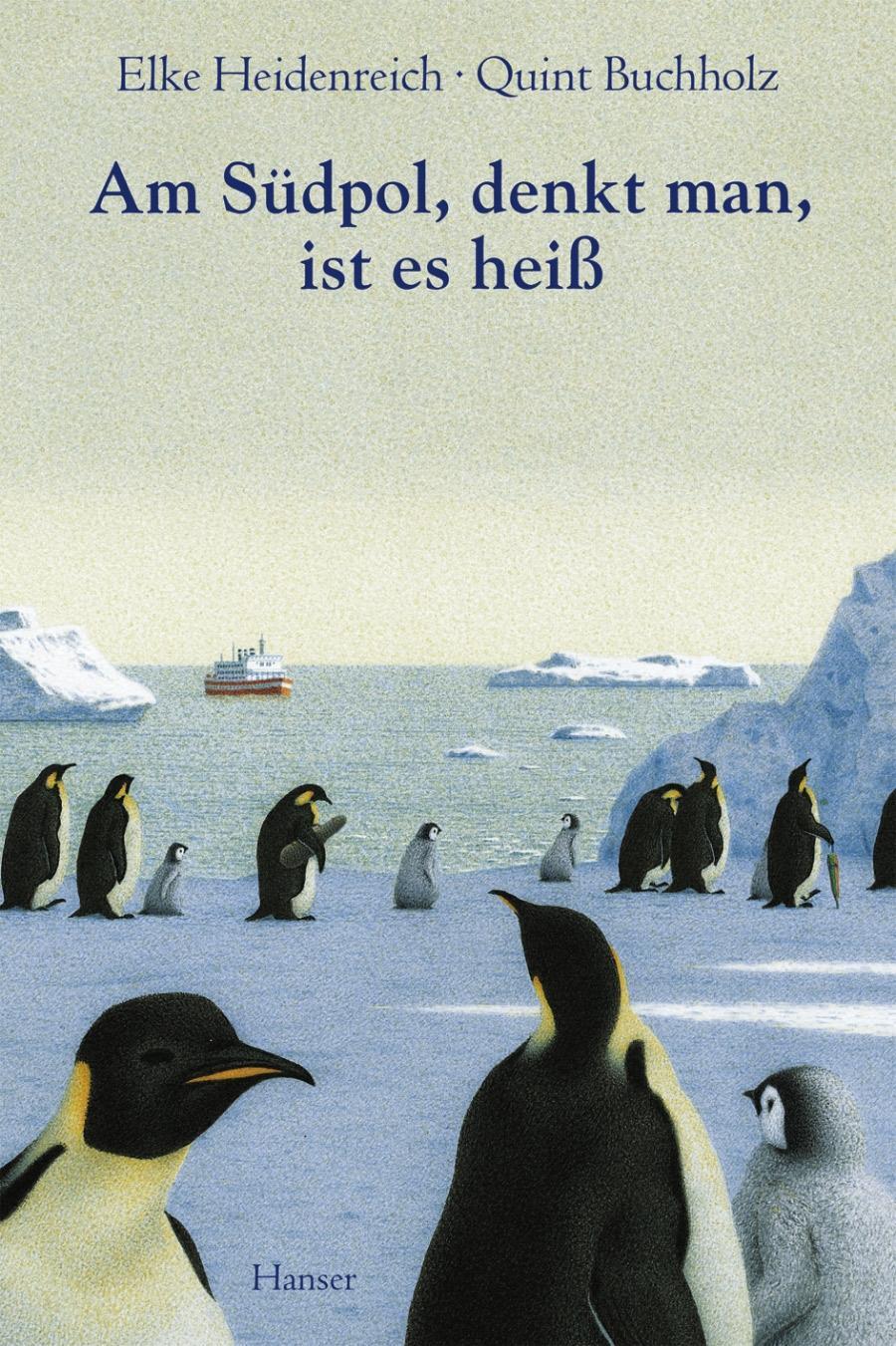Thumbnail - Am Suedpol, Denkt Man, Ist Es Heiss Heidenreich, Elke