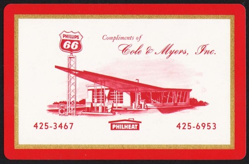 Vintage single playing card PHILLIPS 66 Cole and Myers station Bethany Missouri