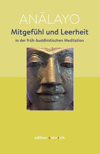 Thumbnail - Mitgefühl Und Leerheit In Der Früh-buddhistischen Meditation | Analayo