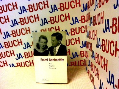 Emmi Bonhoeffer: Essay, Gespräch, Erinnerung: Essay, Gesprch, Erinnerung Grabner