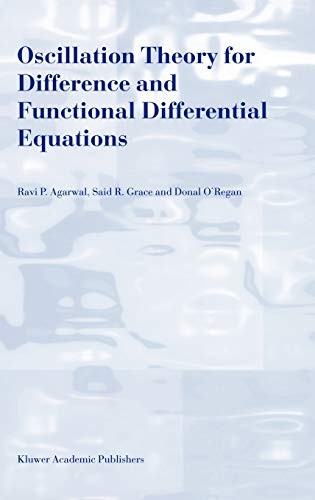 Springer Oscillation Theory For Difference And Functional Differential Equations - Image 2