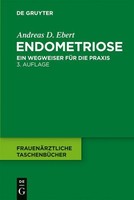 Endometriose Andreas D. Ebert