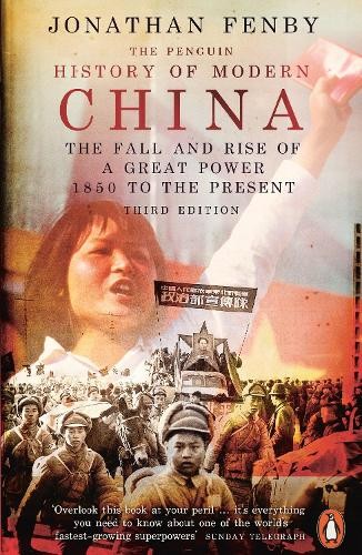 The Penguin History of Modern China: The Fall by Jonathan Fenby (PB 2019) - Image 8