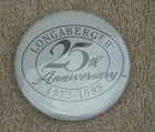 Longaberger 25th Anniversary (1973-1998) Pin Back Button