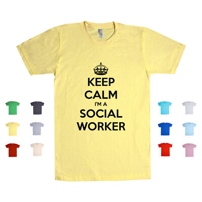 Keep Calm I'm A Social Worker counselor therapist self care Unisex T-shirt