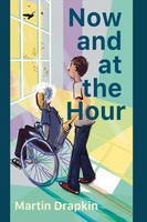 Now And At The Hour | Martin Drapkin | Taschenbuch | Englisch | 2024