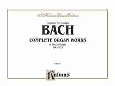 Bach Complete Organ Works, Vol. 2 Kalmus Edition by , Paperback, Used - Very