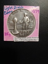 Thomas Edison 1879 Light Bulb  - 34 grams - 92.5% Sterling Silver  96.29 per troy oz