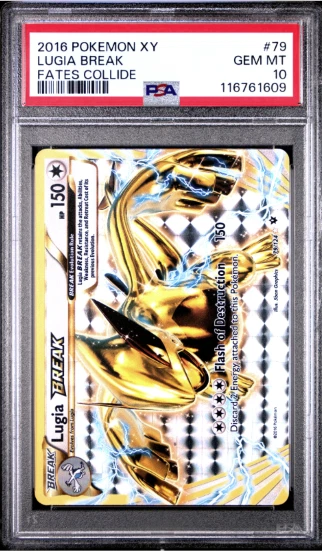 2016 POKEMON XY FATES COLLIDE #79 LUGIA BREAK PSA 10