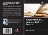 Mathew Svodziwa | Una Valutazione Dei Risultati Del Programma Generation...