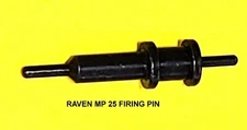 Firing Pin Raven 25 MP25 P25 Cobra, Lorcin L25 Davis P380 P32 Machined, Hardened