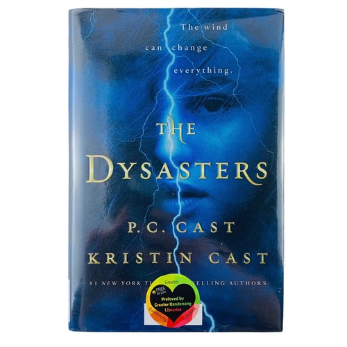 The Dysasters By P.C. Cast & Kristin Cast Fantasy Fiction Hardcover Book 1st Ed - Picture 1 of 13