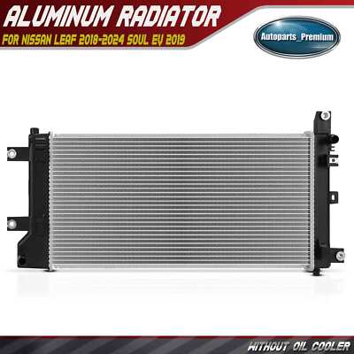 Radiator without Oil Cooler for Nissan Soul EV 2019 LEAF 2018-2024 BATTERY EV