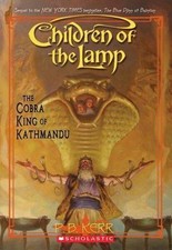 The Cobra King of Kathmandu (Children of the Lamp #3) by Philip Kerr, Good Book