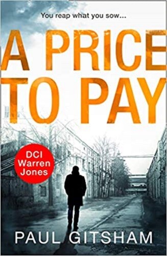 A Price to Pay (DCI Warren James) By Paul Gitsham NEW Paperback (Fiction) Book