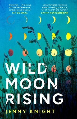 Wild Moon Rising: The powerful and em..., Knight, Jenny