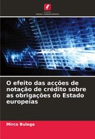 O Efeito Das AcçõEs De NotaçãO De CréDito Sobre As ObrigaçõEs Do Estado...