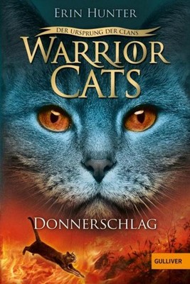 Warrior Cats Staffel 5/02 Der Ursprung der Clans. Donnerschl ... 9783407749680