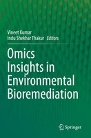 Vineet Kumar (U. A.) | Omics Insights In Environmental Bioremediation | Buch